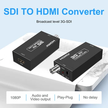SDI HDMI ,1080P60hz HD/3G BNC HDMI Audio Video Adapteris Keitiklis SDI DVD Kamera, Projektorius DVR