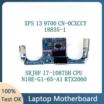 CXCCY 0CXCCY KN-0CXCCY Su SRJ8F I7-10875H CPU XPS 13 9700 Nešiojamas Plokštė 18835-1 N18E-G1-65-A1 RTX2060 100% Testuotas OK