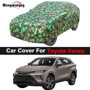 Visą Kamufliažas Automobilių Padengti Toyota Venza VISUREIGIS Lauko Anti-UV Saulės Pavėsyje, Lietaus, Sniego, Vėjo Atsparus Padengti apsauga nuo dulkių